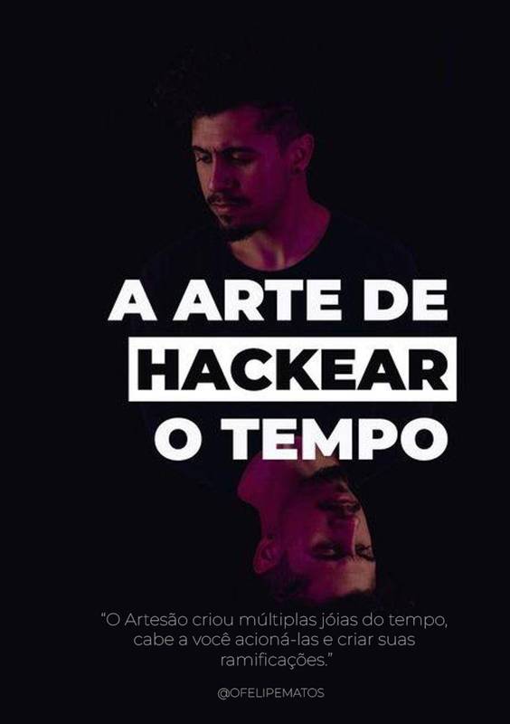 A Arte de Hackear o Tempo