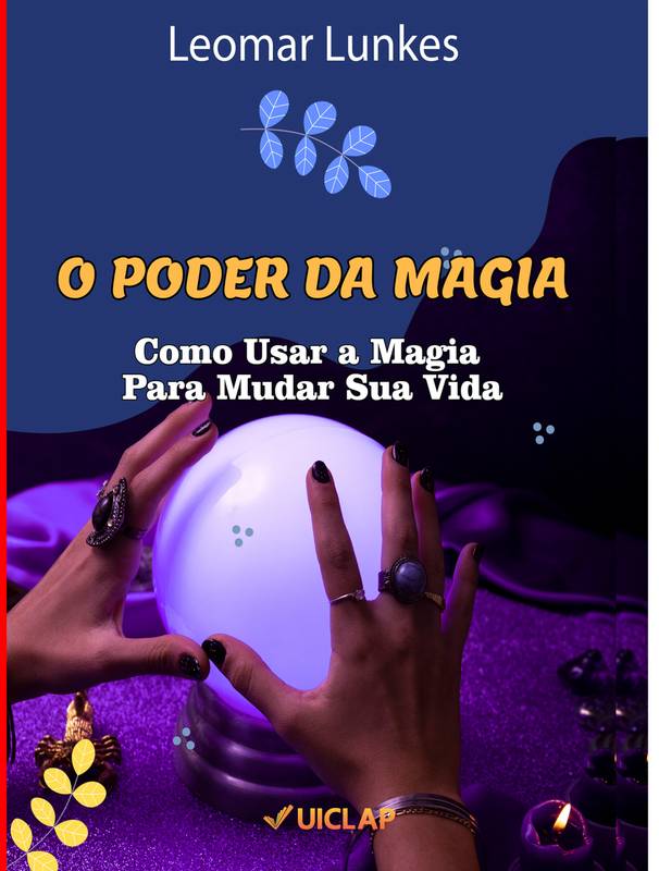 O PODER DA MAGIA