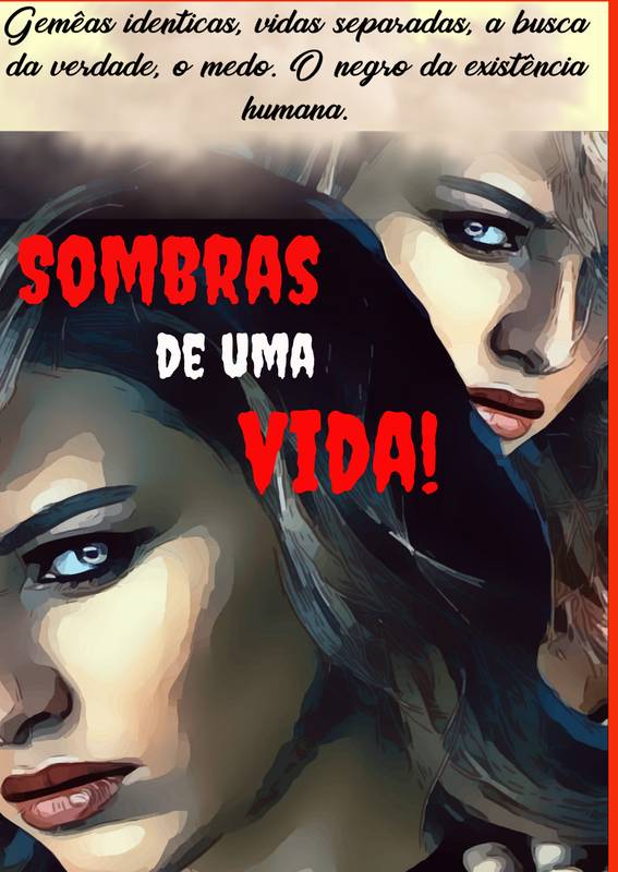 Sombras de uma Vida!