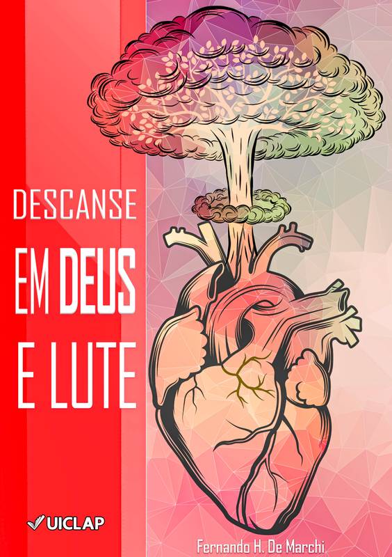 DESCANSE EM DEUS E LUTE