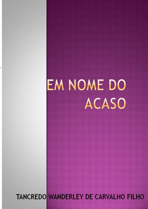 Em nome do acaso