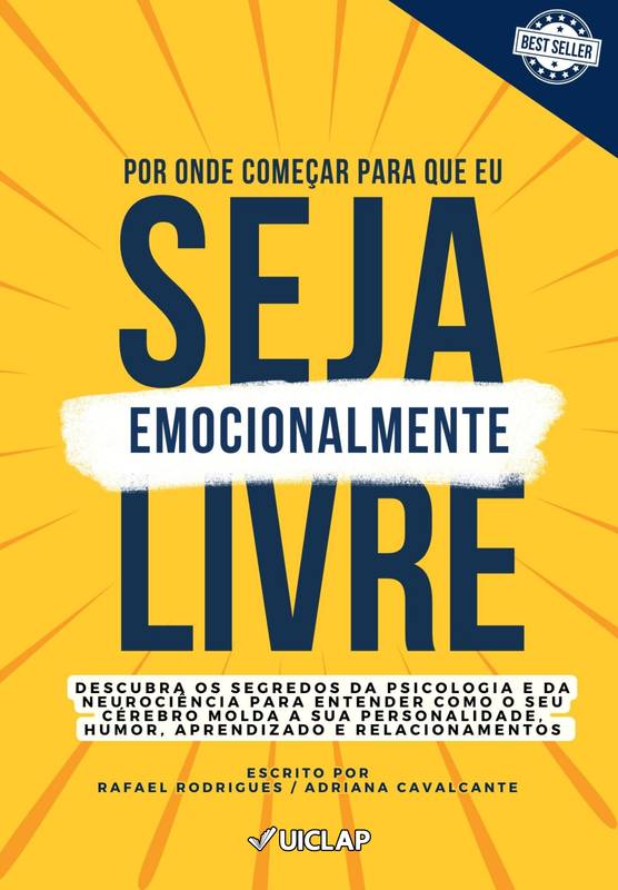 POR ONDE COMEÇO PARA SER LIVRE EMOCIONALMENTE?