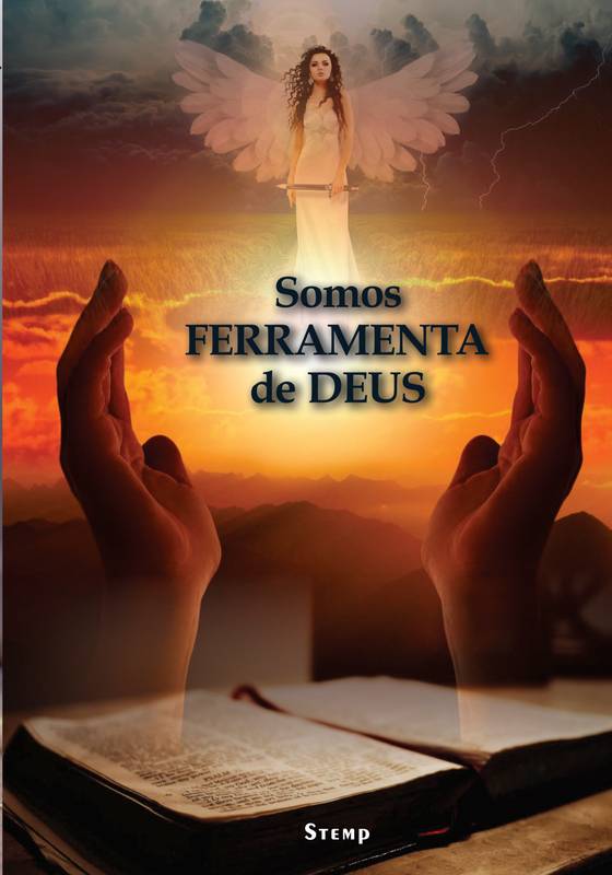 SOMOS FERRAMENTA DE DEUS