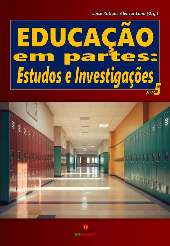 Educação em partes: Estudos e Investigações - Volume 5