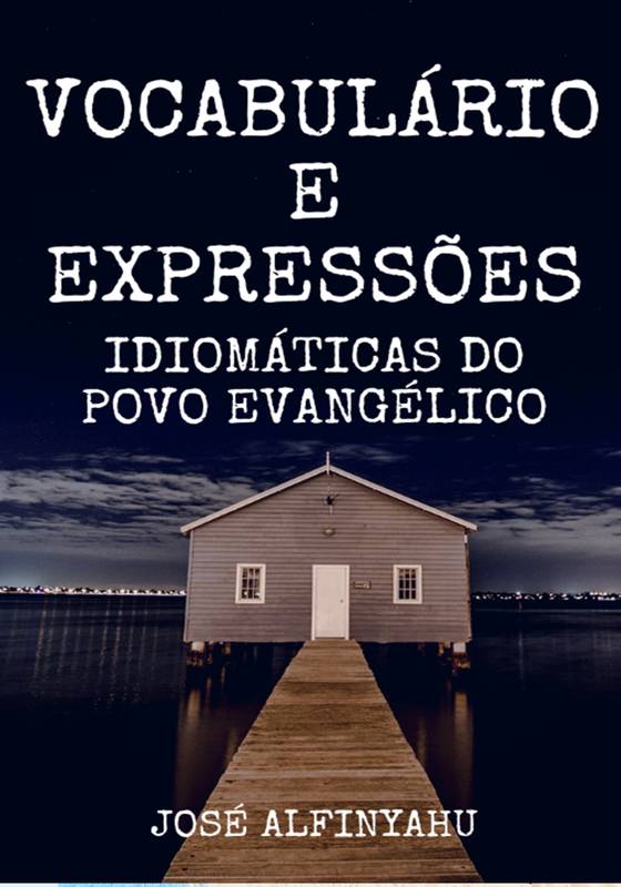 Vocabulário e Expressões idiomáticas do povo evangélico