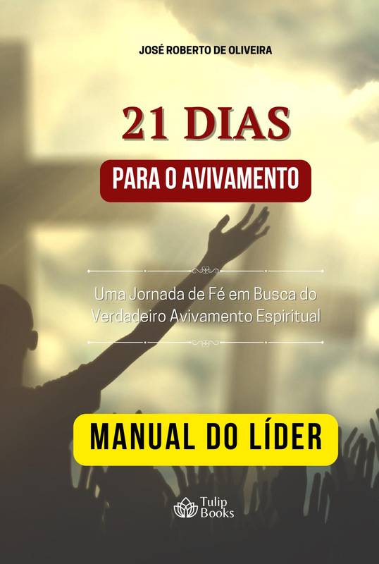 21 DIAS PARA O AVIVAMENTO