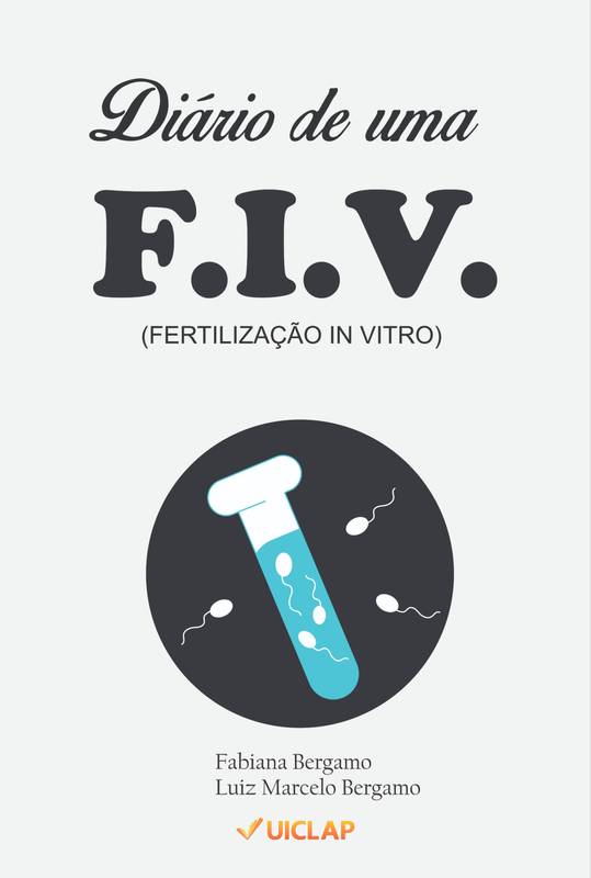 Diário de uma F.I.V.