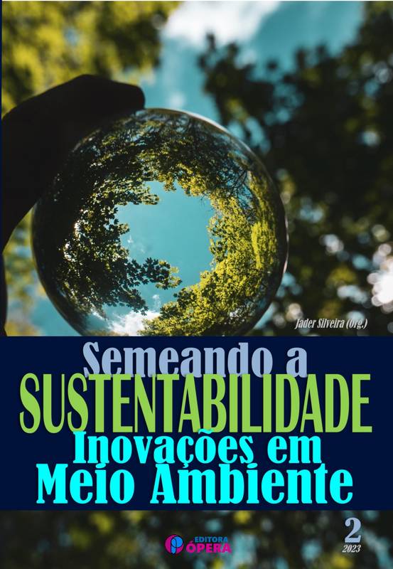 Semeando a Sustentabilidade: Inovações em Meio Ambiente - Volume 2