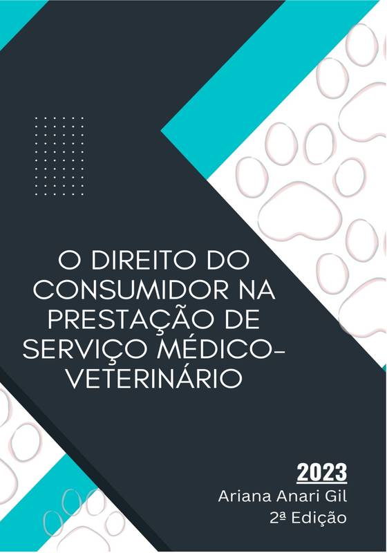 O Direito do Consumidor na Prestação de Serviço Médico-Veterinário