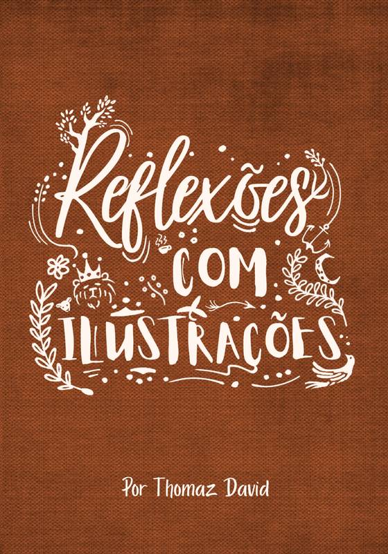 Reflexões com Ilustrações