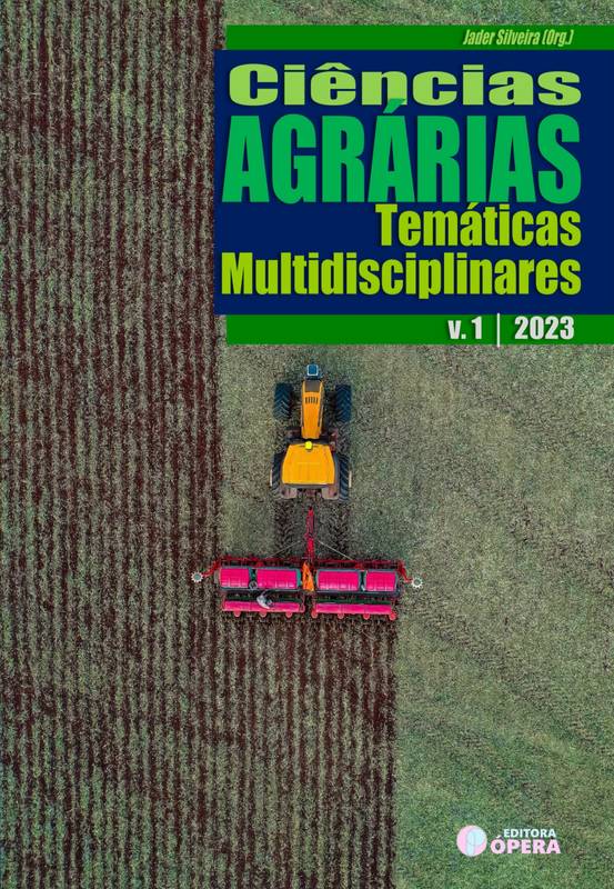 Ciências Agrárias: Temáticas Multidisciplinares - Volume 1