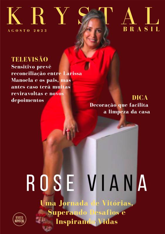 REVISTA KRYSTAL BRASIL – AGOSTO 2023 – Capa: ROSE VIANA