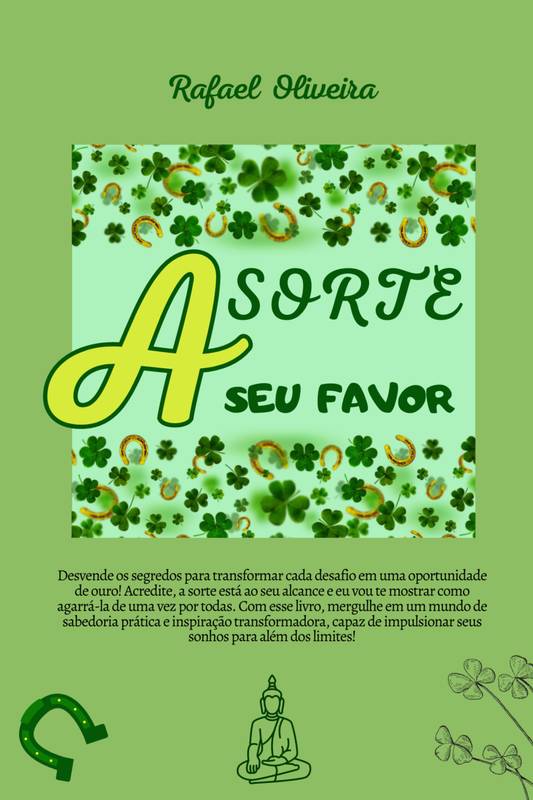 A sorte a seu favor