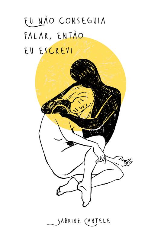 Eu não conseguia falar, então eu escrevi