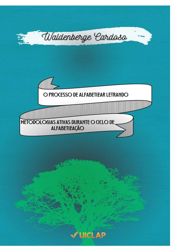 O processo de alfabetizar letrando