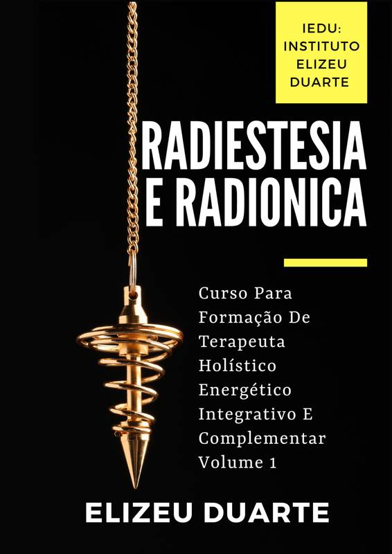 RADIESTESIA E RADIONICA