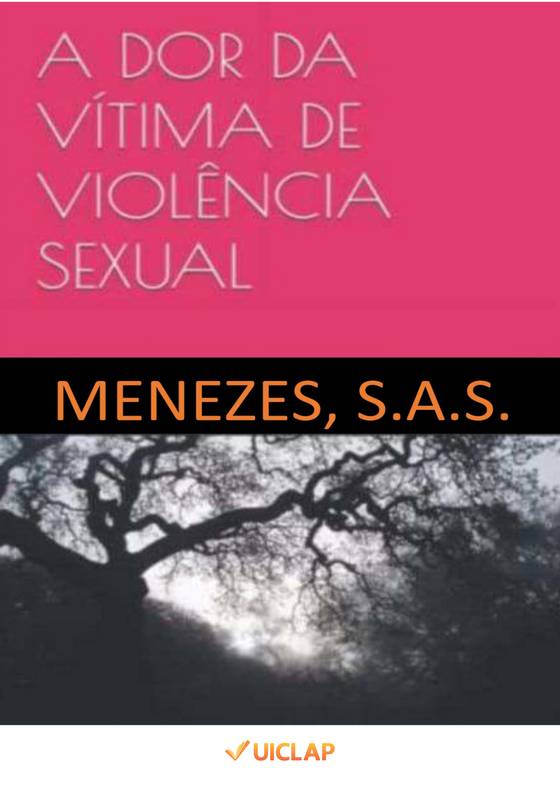 A Dor da Vítima de Violência Sexual