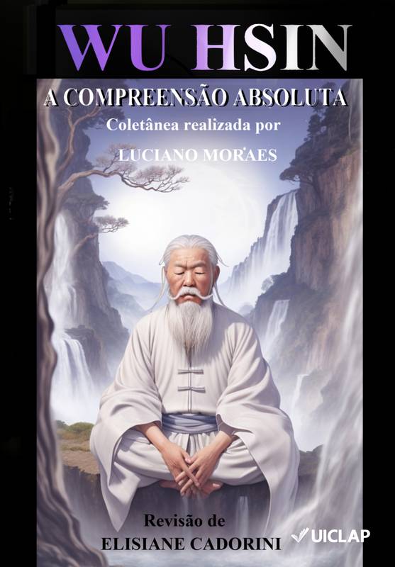 Wu Hsin - A Compreensão Absoluta (terceira edição)