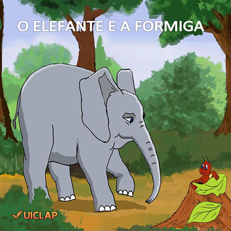 O ELEFANTE E A FORMIGA