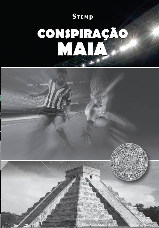 CONSPIRAÇÃO MAIA