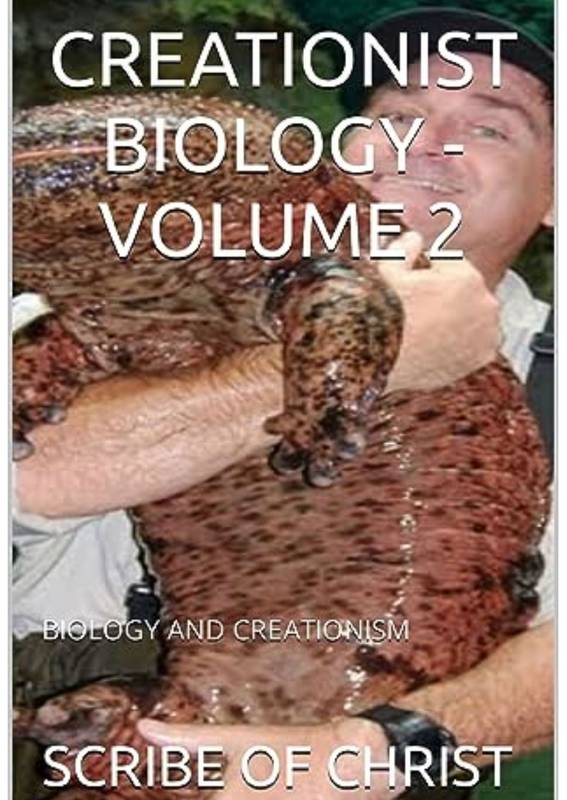 CREATIONIST BIOLOGY - VOLUME 2