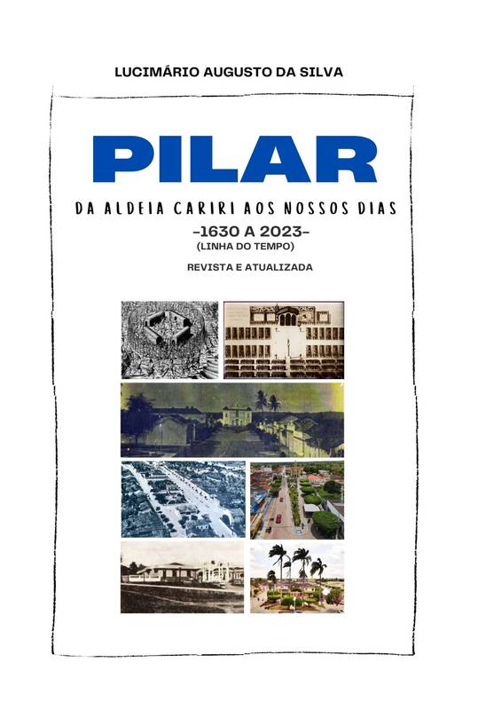 PILAR - DA ALDEIA CARIRI AOS NOSSOS DIAS