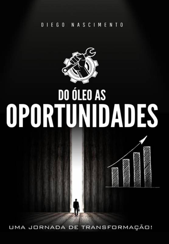 DO ÓLEO AS OPORTUNIDADES