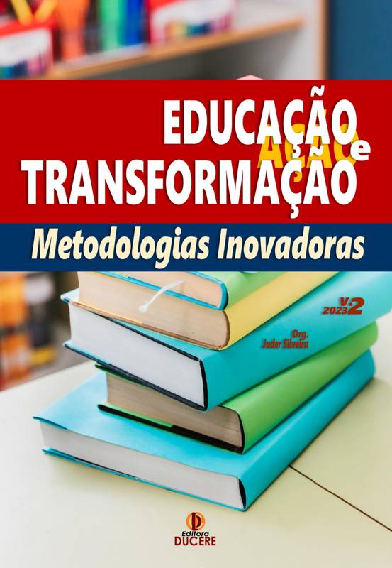 Educação e Transformação: Metodologias Inovadoras - Volume 2