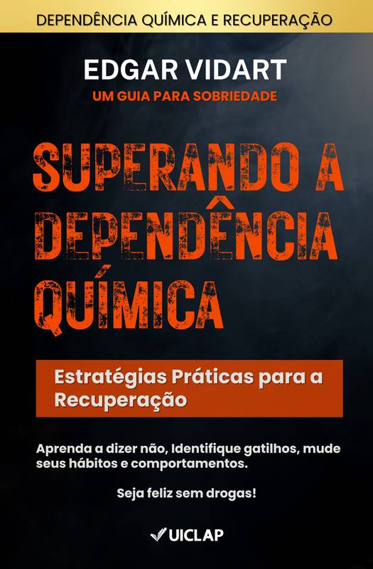 Superando a Dependência Química