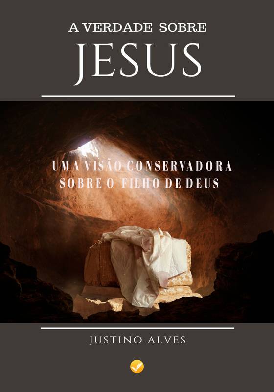 A VERDADE SOBRE JESUS