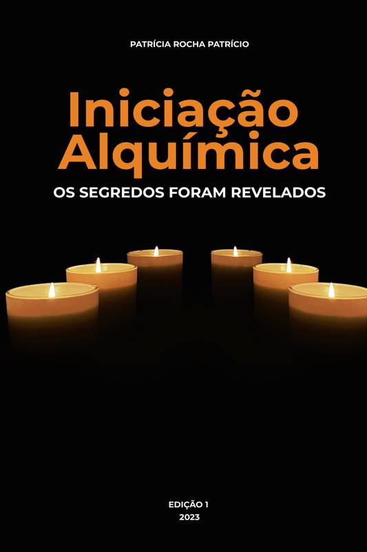 INICIAÇÃO ALQUÍMICA