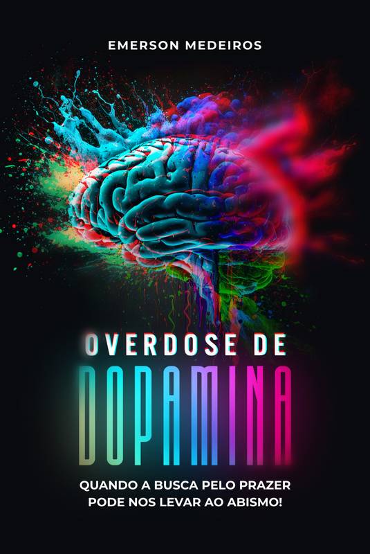 Overdose de Dopamina