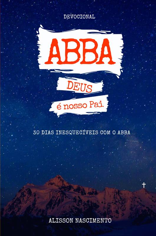 ABBA: DEUS É NOSSO PAI