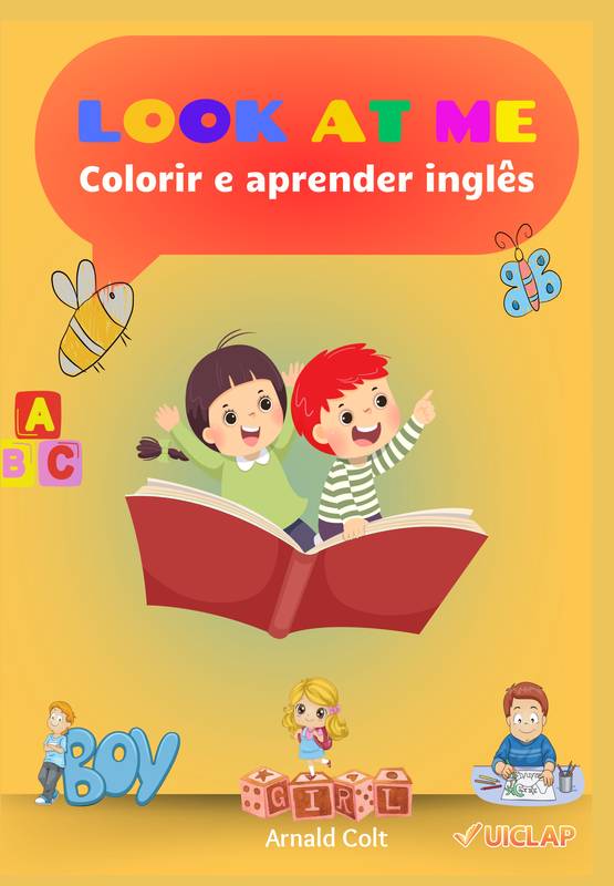 Look at Me - Colorir e Aprender Inglês