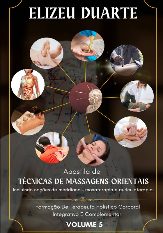 TÉCNICAS DE MASSAGENS ORIENTAIS