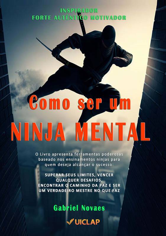 Como ser um NINJA MENTAL