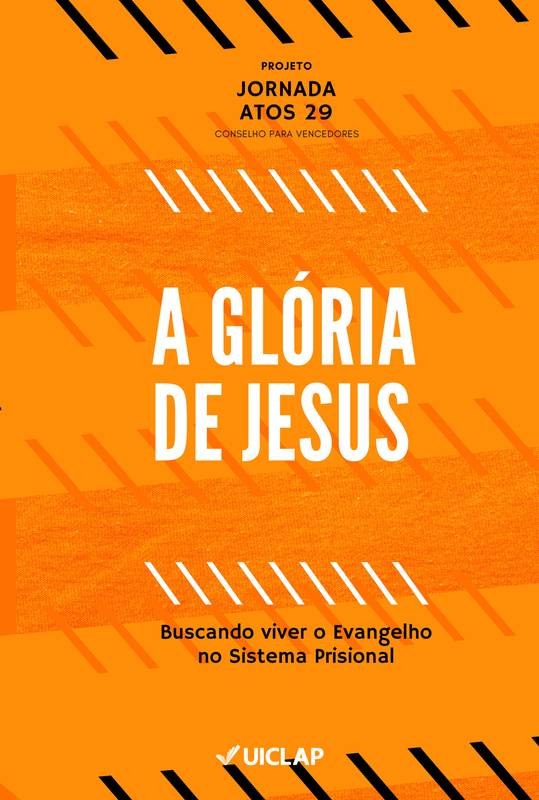 A Glória de Jesus