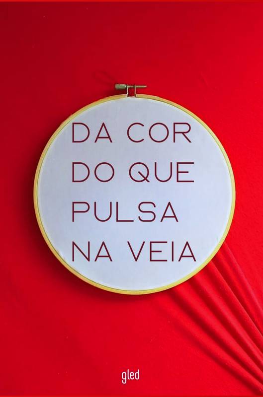 Da cor do que pulsa na veia