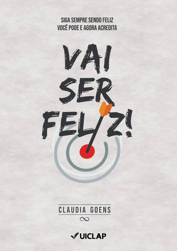 Vai ser Feliz!