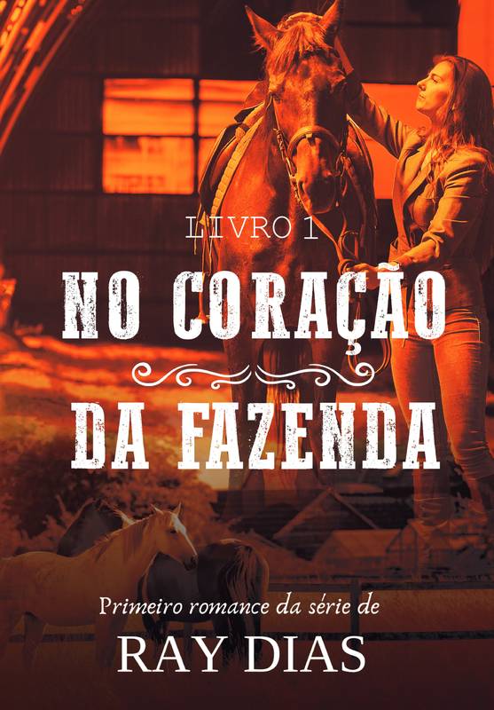 No Coração da Fazenda