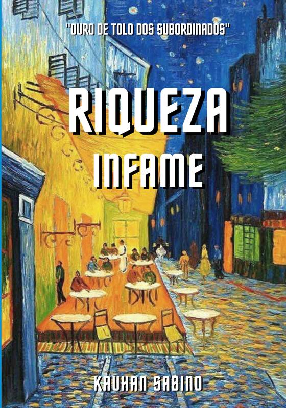 Riqueza Infame