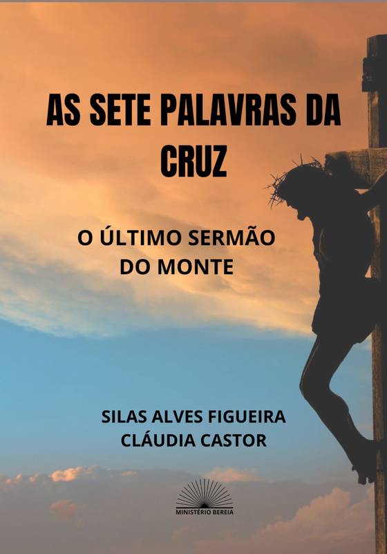 AS SETE PALAVRAS DA CRUZ