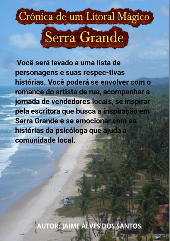 Serra Grande Crônica de um Litoral Mágico