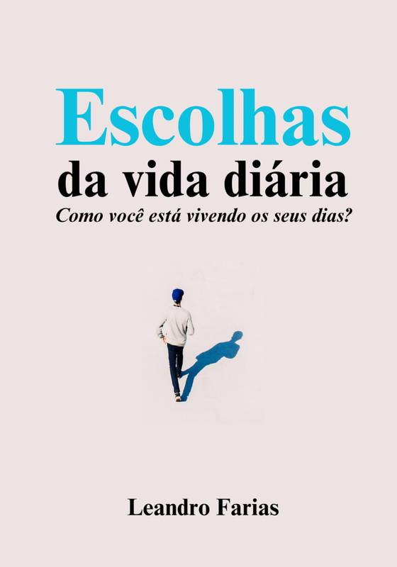 Escolhas da vida diária