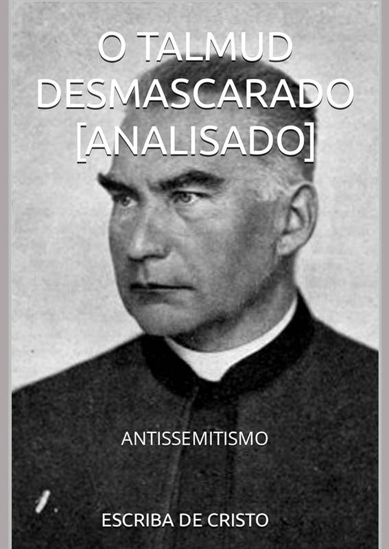 O TALMUD DESMASCARADO [ANALISADO]