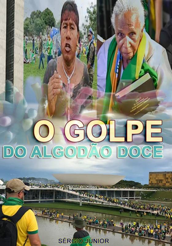 O GOLPE DO ALGODÃO DOCE