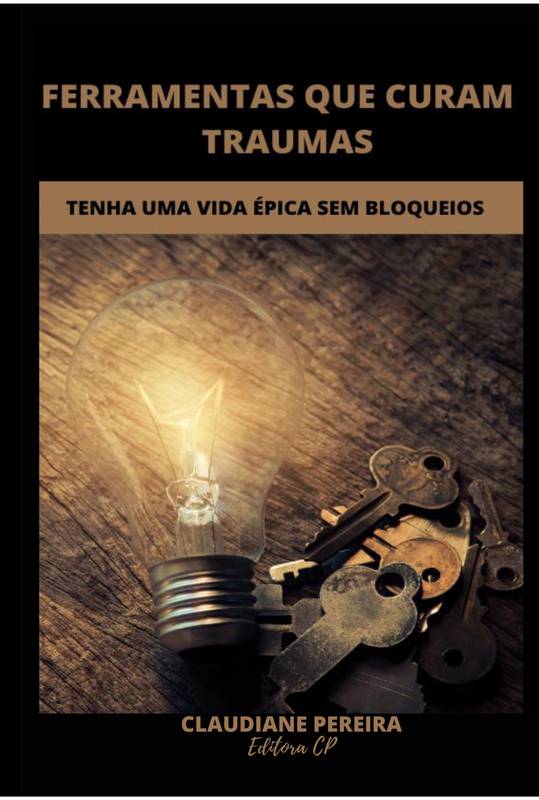 FERRAMENTAS QUE CURAM TRAUMAS