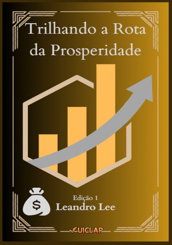 Trilhando a Rota da Prosperidade