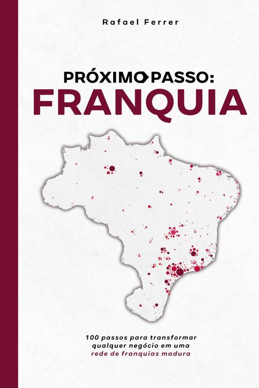 PRÓXIMO PASSO: FRANQUIA