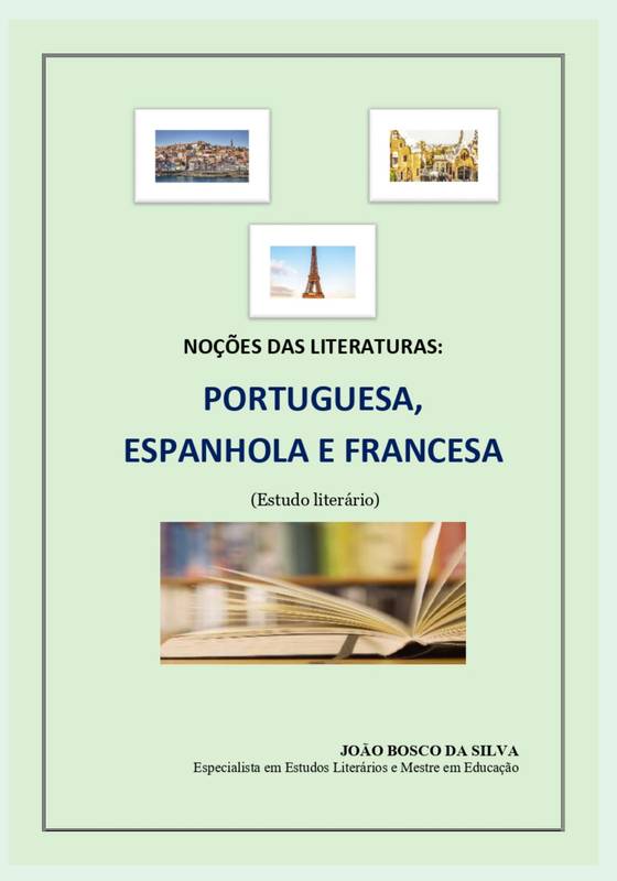 Noções das literaturas: Portuguesa, Espanhola e Francesa